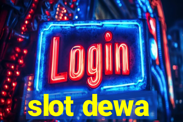 slot dewa