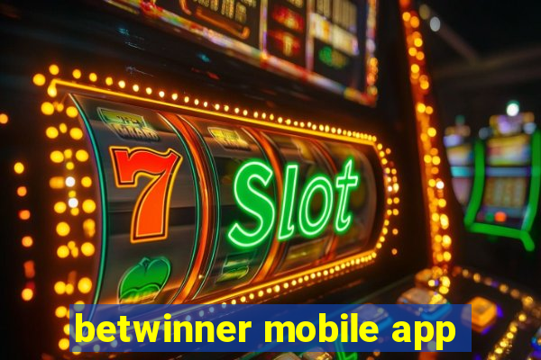 betwinner mobile app