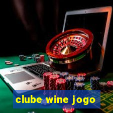 clube wine jogo