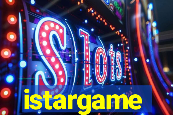 istargame