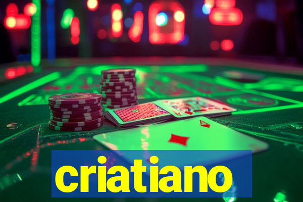 criatiano