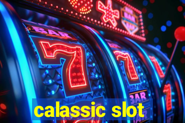 calassic slot