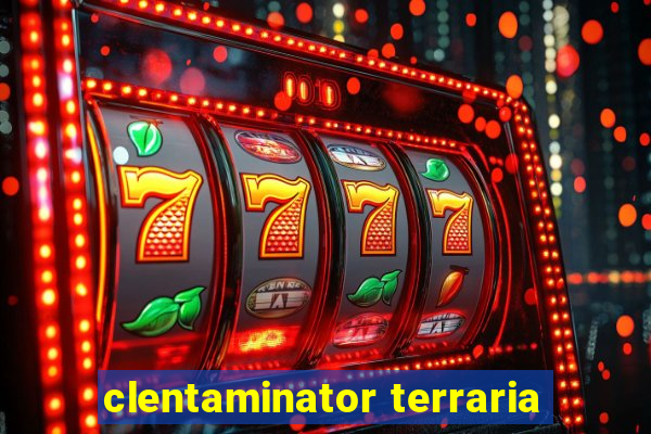 clentaminator terraria