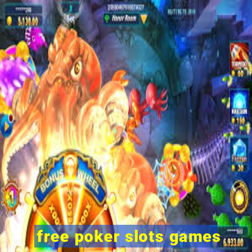 free poker slots games