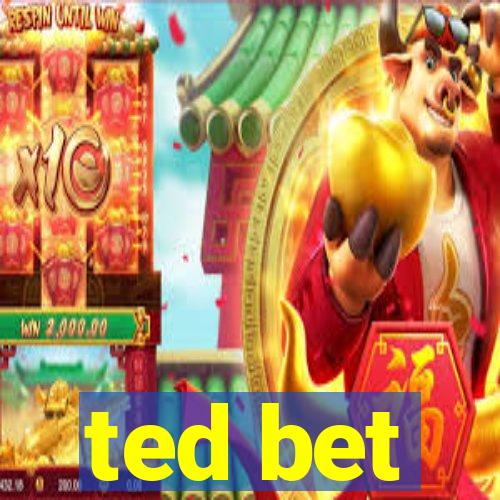 ted bet