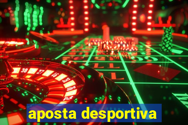 aposta desportiva