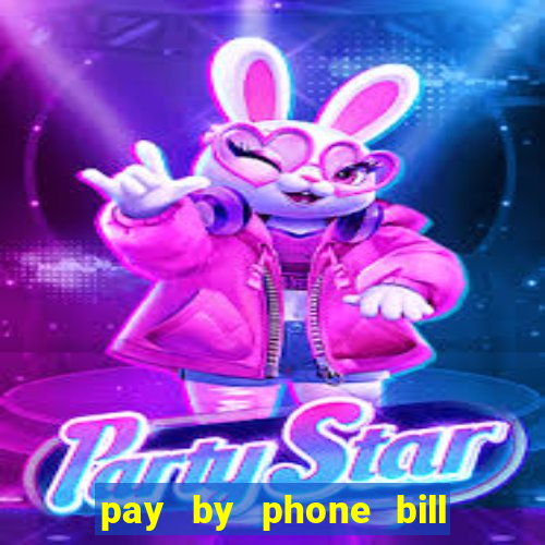 pay by phone bill casino south africa