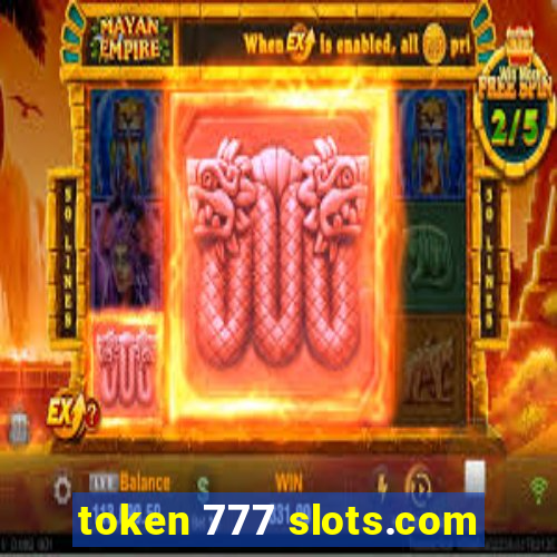 token 777 slots.com