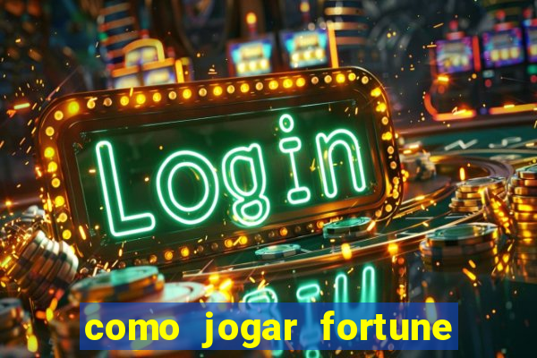 como jogar fortune tiger sem depositar