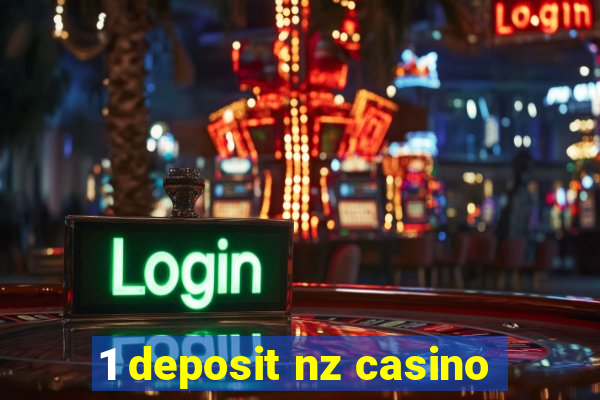 1 deposit nz casino