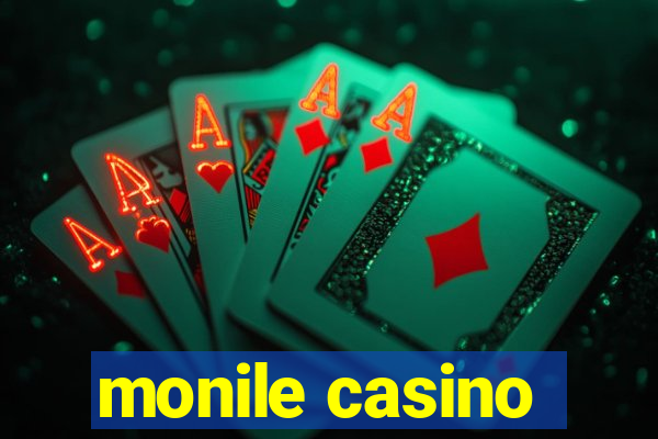 monile casino