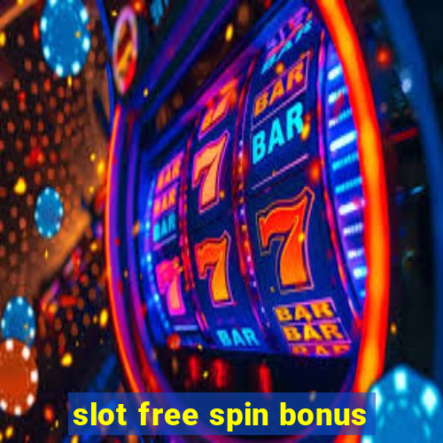 slot free spin bonus