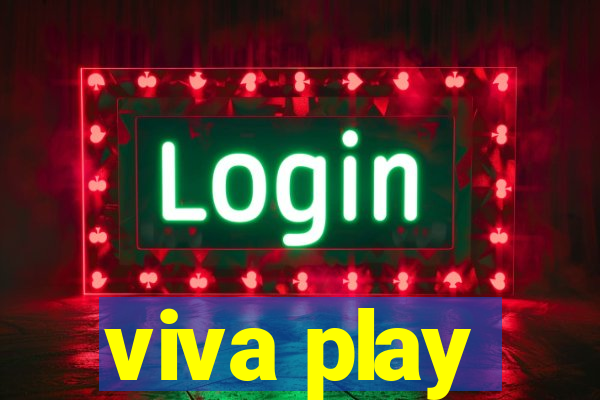 viva play