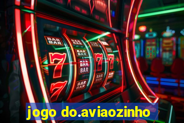 jogo do.aviaozinho