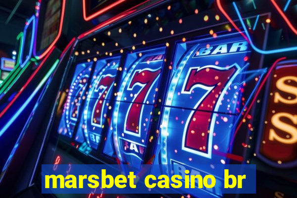 marsbet casino br