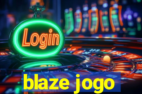 blaze jogo