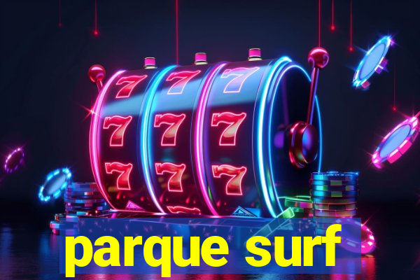 parque surf