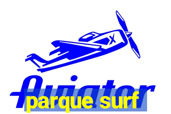 parque surf