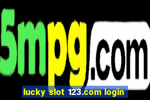 lucky slot 123.com login