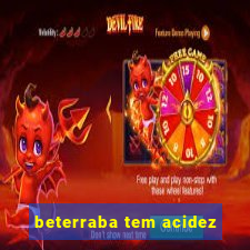 beterraba tem acidez