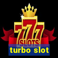 turbo slot