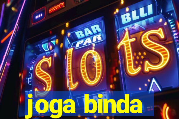 joga binda