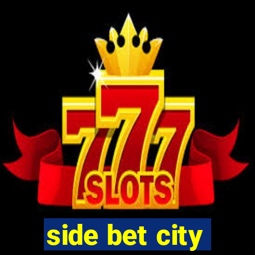 side bet city