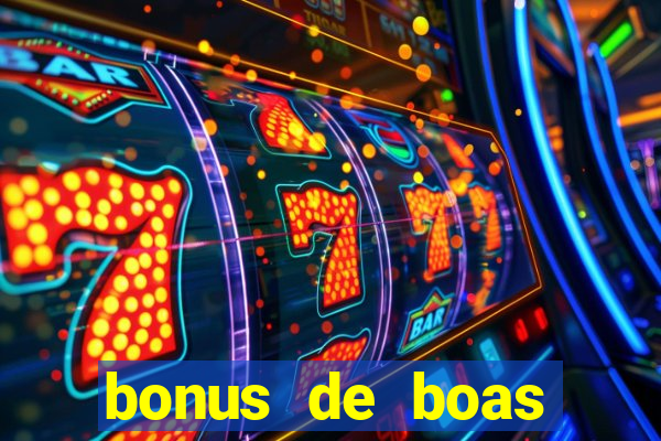 bonus de boas vindas estrela bet