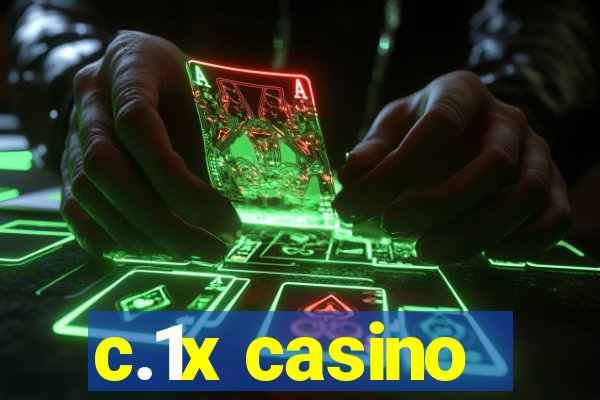 c.1x casino