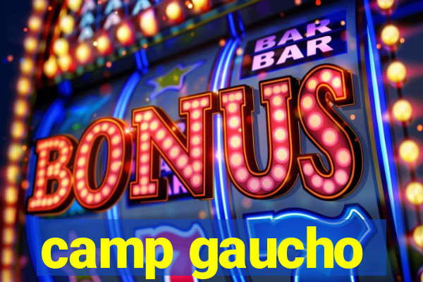 camp gaucho