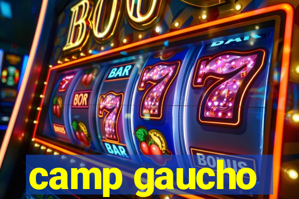 camp gaucho