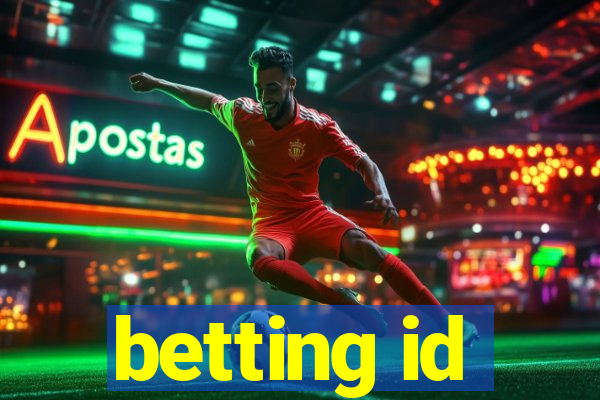 betting id