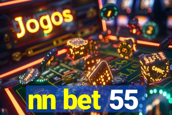 nn bet 55