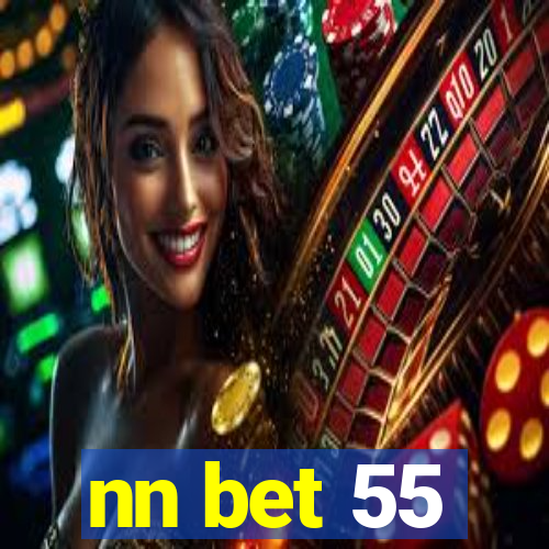 nn bet 55