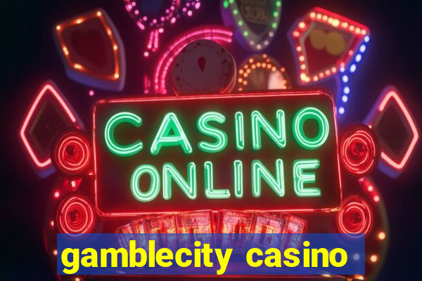 gamblecity casino