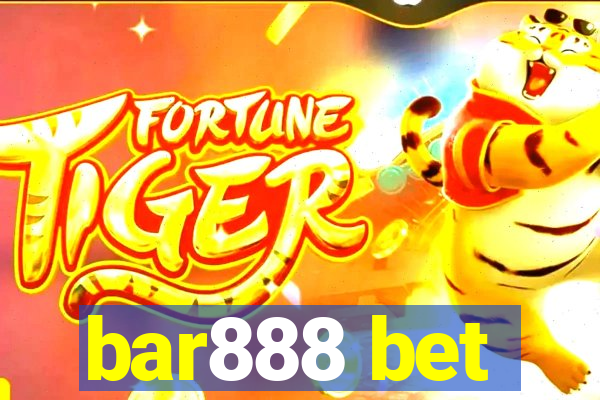 bar888 bet