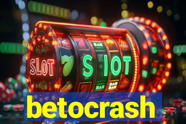 betocrash