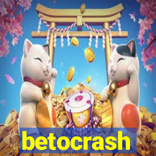 betocrash