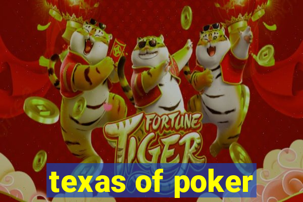 texas of poker