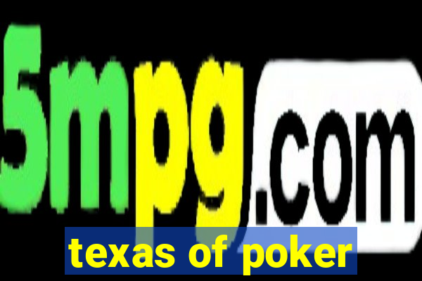 texas of poker