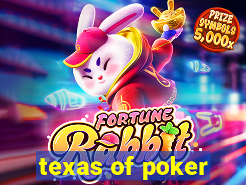 texas of poker