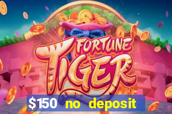 $150 no deposit bonus codes captain jack casino 2019