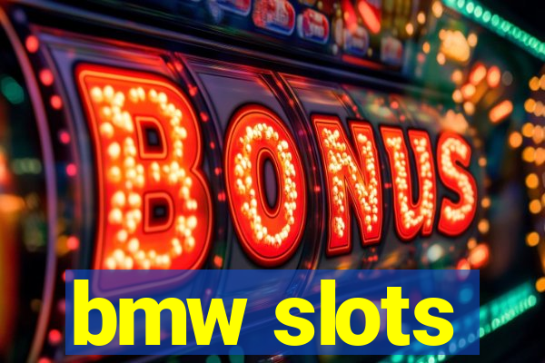 bmw slots