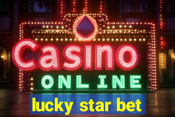 lucky star bet