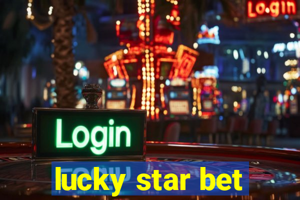 lucky star bet