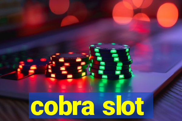 cobra slot