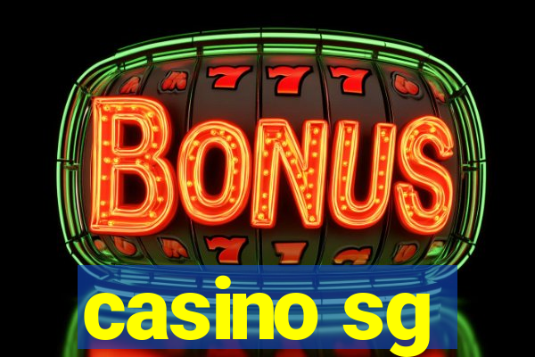 casino sg