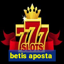 betis aposta