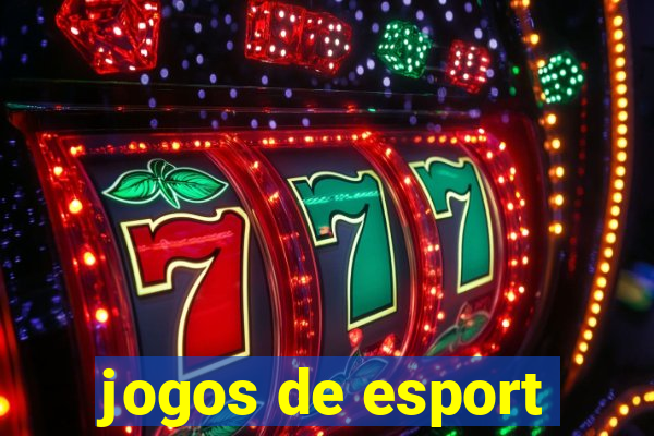 jogos de esport