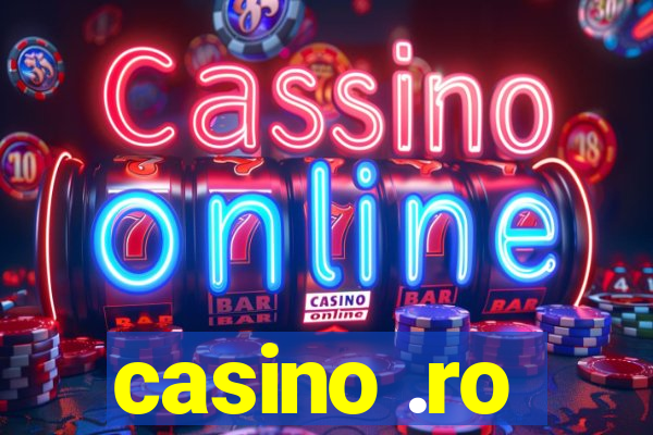 casino .ro